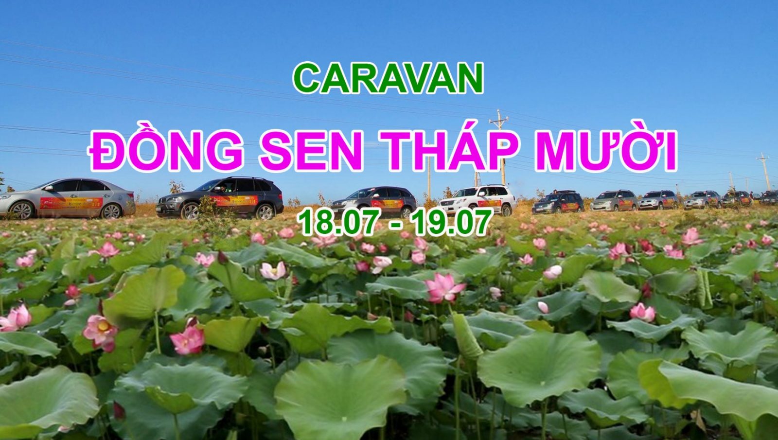 hình ảnh caravan đồng sen tháp mười 18.07 1