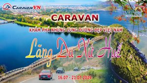 caravan Lang Du Xu Hue NP tour 2024-banner